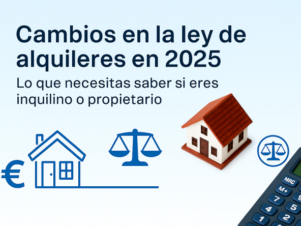 Imagen sobre cambios en la ley de alquileres en España en 2025, con iconos azules de casa, euro y justicia